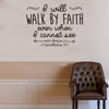 I Will Walk By Faith Even When Art Apothegm Home Decal Wall Removable Sticker