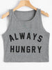 Always Hungry Crop Top